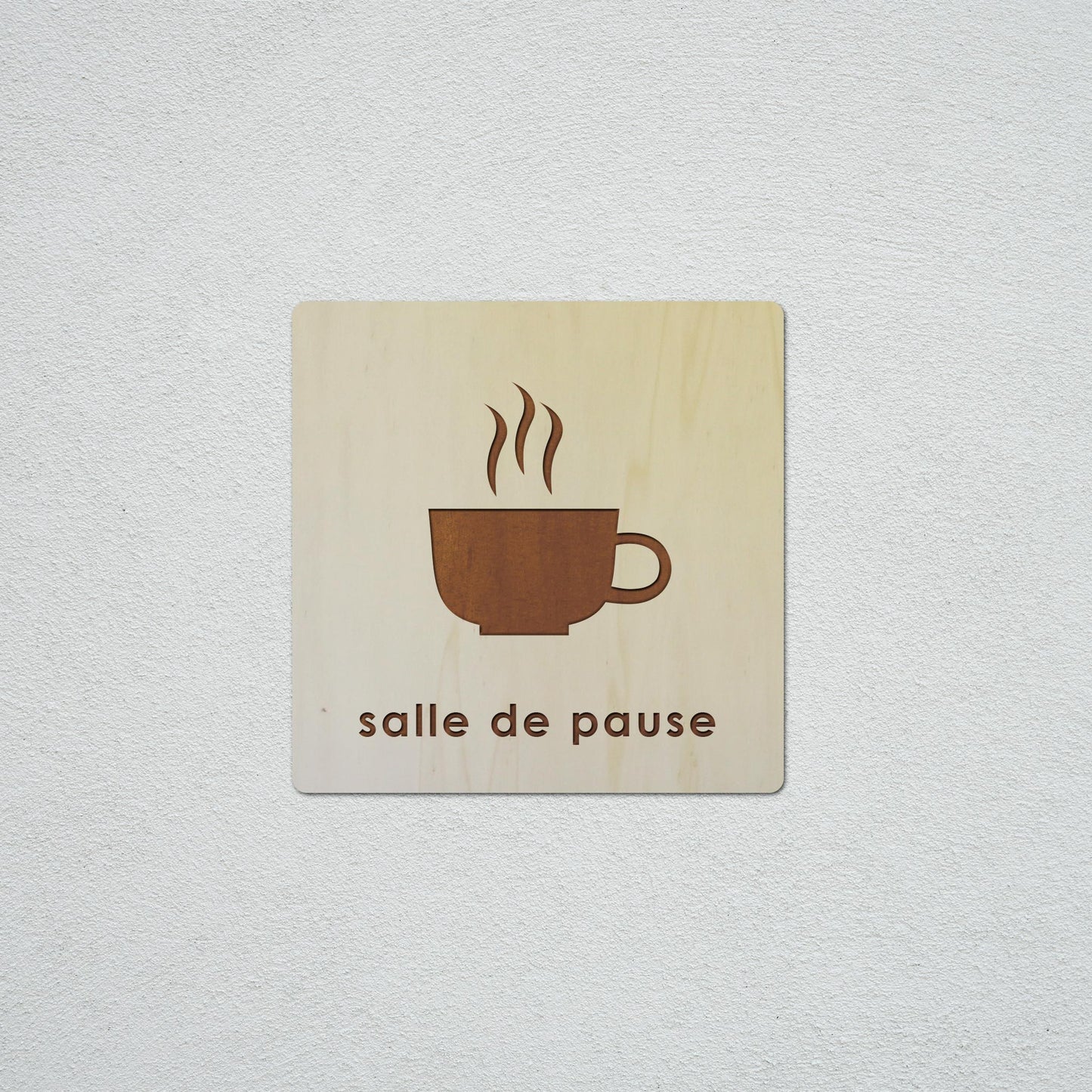 Signalétique en Bois Gravure "Salle de Pause"